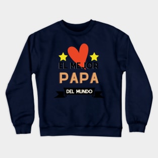 World's Greatest Dad Crewneck Sweatshirt